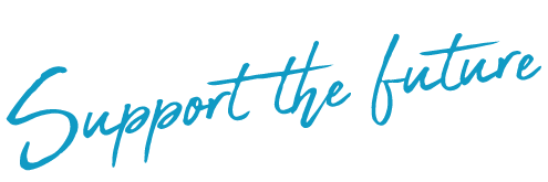 Support the future